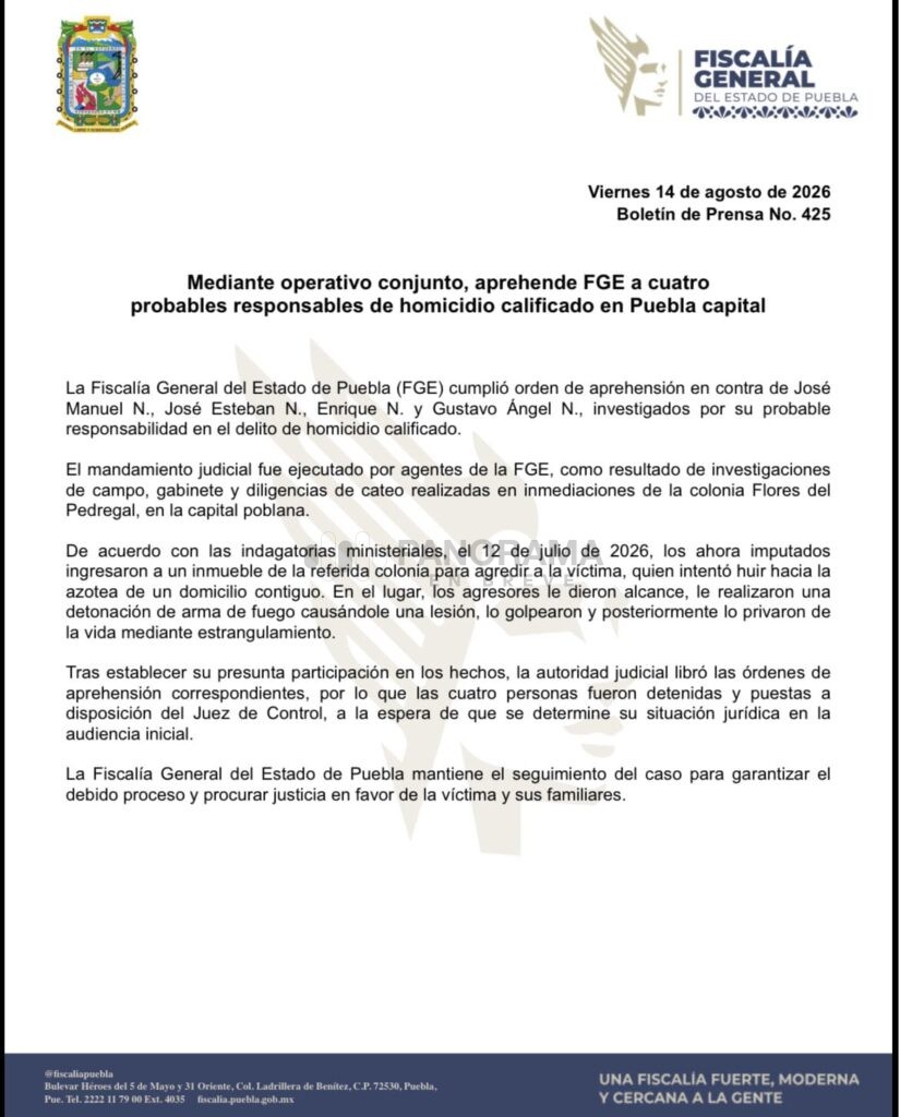 La Fiscalía General del Estado de Puebla (FGE) cumplió orden de aprehensión en contra de José Manuel N., José Esteban N., Enrique N. y Gustavo Ángel N.
